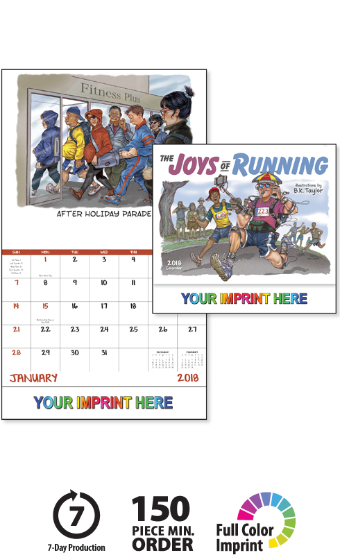2018 Joys of Running Calendar | 11" X 19" Imprinted Staple Bound; Drop